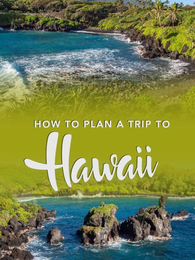 how to plan a hawaii trip
